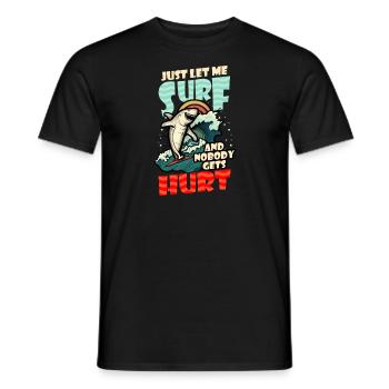 Surfer Let Me Surf Hurt Shark - Men's T-Shirt - black - Front - AI Model Male 178 light (178cm)