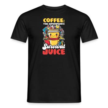 Supervisor Coffee: The Supervisor's Survival Juice - Men's T-Shirt - black - Front - AI Model Male 178 light (178cm)