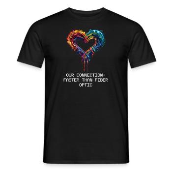 Geek Love Our Connection: Faster Than Fiber Optic - Men's T-Shirt - black - Front - AI Model Male 178 light (178cm)