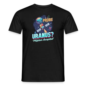 Uranus Sonde Uranus ? Mission acceptée! - T-shirt homme - noir - Devant - AI Model Male 178 light (178cm)