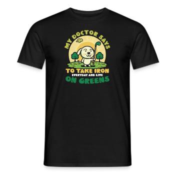 Golfen Nehmen Sie Eisen auf Greens - Männer T-Shirt - Schwarz - Vorne - AI Model Male 178 light (178cm)