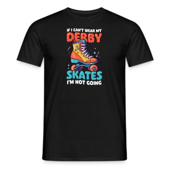 Roller Derby I Je ne peux pas porter de patins Je ne viendrai pas - T-shirt homme - noir - Devant - AI Model Male 178 light (178cm)