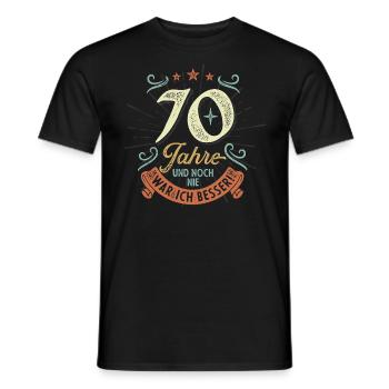 70 Jahre und noch nie war ich besser! - Männer T-Shirt - Schwarz - Vorne - AI Model Male 178 light (178cm)