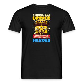 Busfahrer, auch Schüler brauchen Helden - Männer T-Shirt - Schwarz - Vorne - AI Model Male 178 light (178cm)
