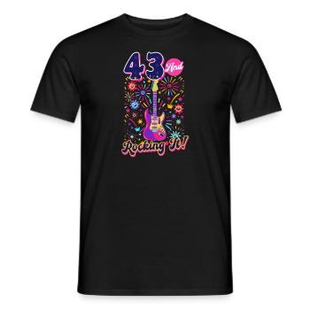 43rd Birthday 43 And Rocking It! - Men's T-Shirt - black - Front - AI Model Male 178 light (178cm)