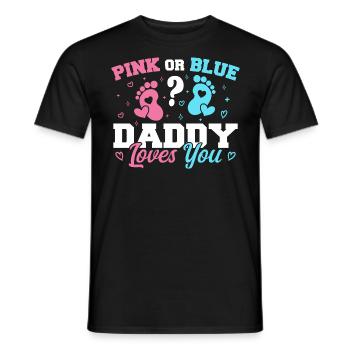 Pink Or Blue Daddy Loves You - Funny Gender reveal - T-shirt homme - noir - Devant - AI Model Male 178 light (178cm)
