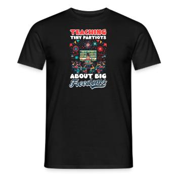 Kindergärtnerin Tiny Patriots Große Freiheiten - Männer T-Shirt - Schwarz - Vorne - AI Model Male 178 light (178cm)