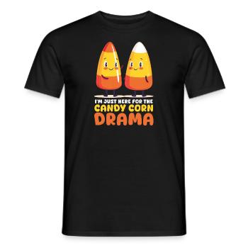 Candy Corn Je suis juste là pour le drame Candy Corn - T-shirt homme - noir - Devant - AI Model Male 178 light (178cm)