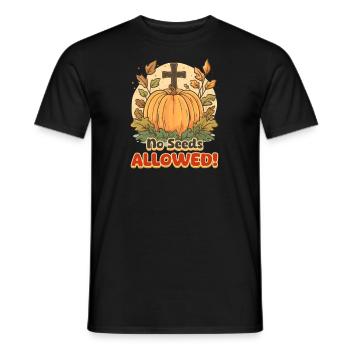 Ne mangez pas de graines de citrouille, pas de graines autorisées ! - T-shirt homme - noir - Devant - AI Model Male 178 light (178cm)