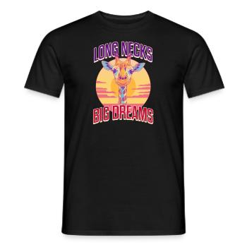 Giraffe Long Necks, Big Dreams - Men's T-Shirt - black - Front - AI Model Male 178 light (178cm)
