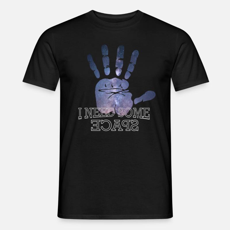 I Need Some Space - Männer T-Shirt - Schwarz
