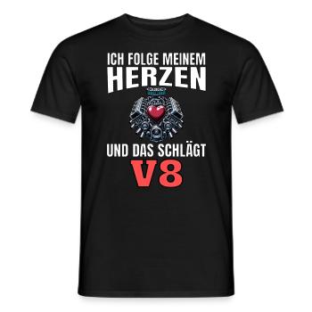 Lustiger Spruch Ich folge meinem Herzen V8 - Männer T-Shirt - Schwarz - Vorne - AI Model Male 178 light (178cm)