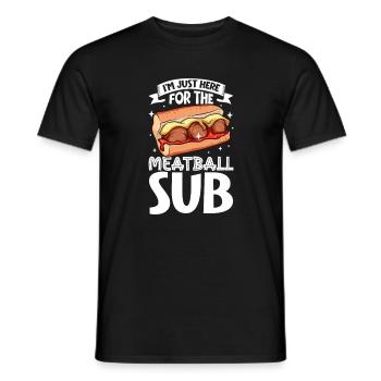 Nur hier für das Meatball Sub - Männer T-Shirt - Schwarz - Vorne - AI Model Male 178 light (178cm)