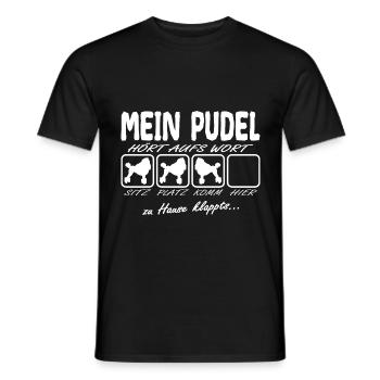 Pudel hört aufs Wort Spruch Lustig Witzig - Männer T-Shirt - Schwarz - Vorne - AI Model Male 178 light (178cm)