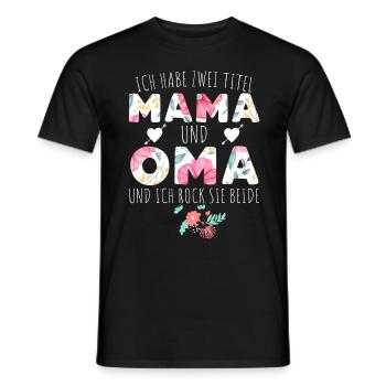 Ich Habe Zwei Titel Mama Und Oma - Männer T-Shirt - Schwarz - Vorne - AI Model Male 178 light (178cm)