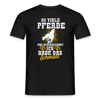 So Viele Pferde Und Ausgerechnet Ich Habe Schönste - Männer T-Shirt - Schwarz - Vorne - AI Model Male 178 light (178cm)