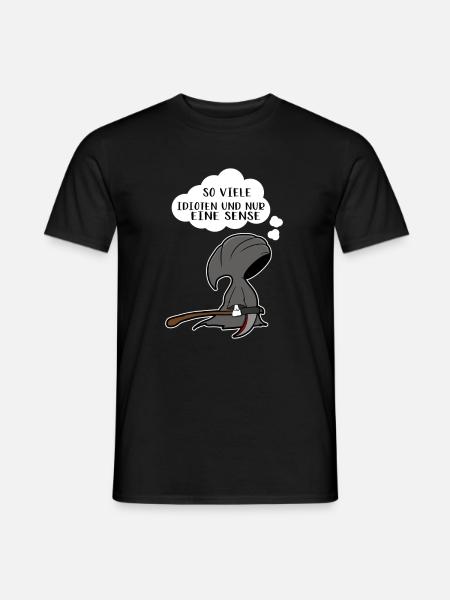 So viele Idioten und nur eine Sense - Männer T-Shirt - Schwarz