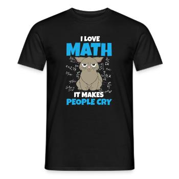 I Love Math It Makes People Cry Math Teacher Math - Men's T-Shirt - black - Front - AI Model Male 178 light (178cm)