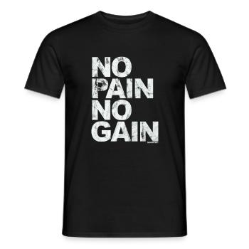 No Pain No Gain - Training Fitness Männer Frauen - Männer T-Shirt - Schwarz - Vorne - AI Model Male 178 light (178cm)