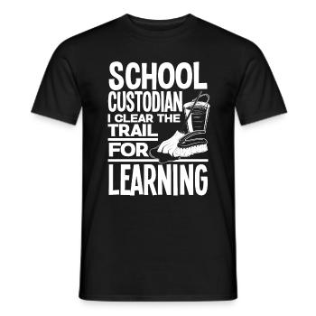 School Custodian Janitor I Clear The Trail For - Men's T-Shirt - black - Front - AI Model Male 178 light (178cm)