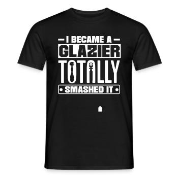 Glazier Window Fitter I Became A Glazier Totally - Männer T-Shirt - Schwarz - Vorne - AI Model Male 178 light (178cm)