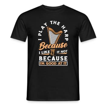 Harp Player Harpist I Play The Harp Because I - Männer T-Shirt - Schwarz - Vorne - AI Model Male 178 light (178cm)
