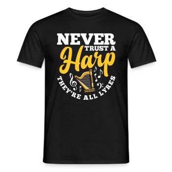 Harp Player Harpist Never Trust A Harp - Männer T-Shirt - Schwarz - Vorne - AI Model Male 178 light (178cm)