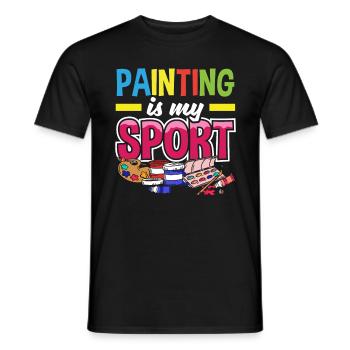 Painter Painting Painting Is My Sport - Männer T-Shirt - Schwarz - Vorne - AI Model Male 178 light (178cm)