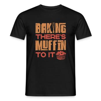 Pastry Chef Baking Baker Baking There Muffin To - Männer T-Shirt - Schwarz - Vorne - AI Model Male 178 light (178cm)