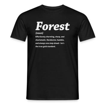 Forest Definition Name Forest - Men's T-Shirt - black - Front - AI Model Male 178 light (178cm)