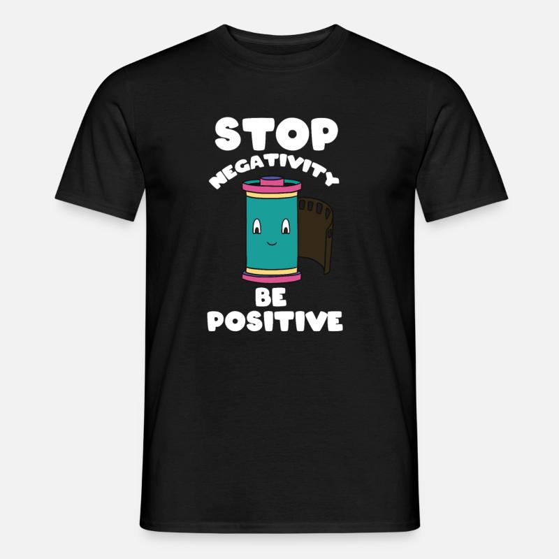 Stop negativity - be positive - Men’s T-shirt - black