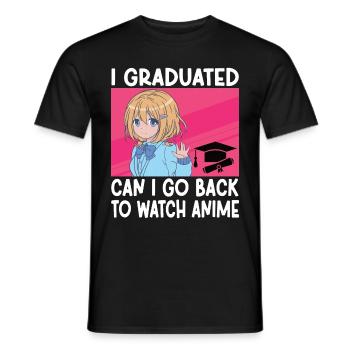 I Graduated Can I Go Back to Watch Anime Funny Boy - Men's T-Shirt - black - Front - AI Model Male 178 light (178cm)
