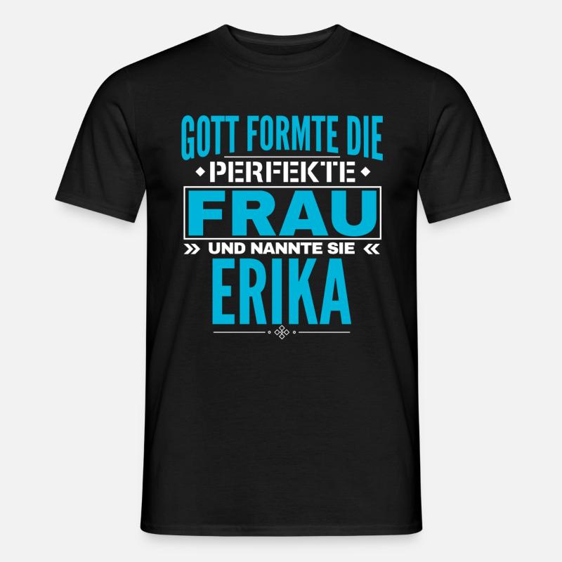 Erika Name Design - Männer T-Shirt - Schwarz