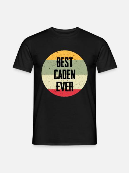 Best Caden Ever - Männer T-Shirt - Schwarz