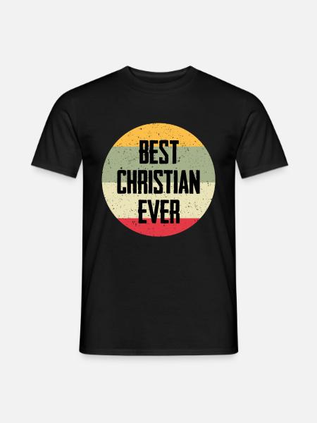 Best Christian Ever - Männer T-Shirt - Schwarz