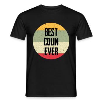 Best Colin Ever - Männer T-Shirt - Schwarz - Vorne - AI Model Male 178 light (178cm)