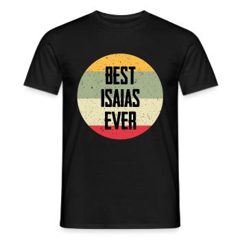 Best Isaias Ever - Men's T-Shirt - black - Front - AI Model Male 178 light (178cm)
