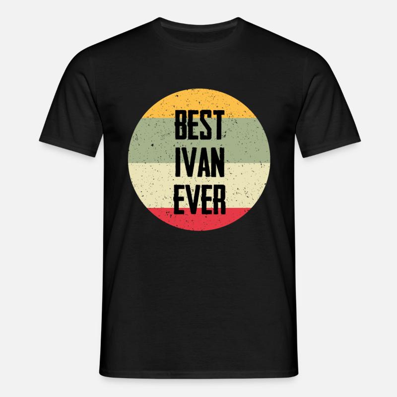 Best Ivan Ever - Männer T-Shirt - Schwarz