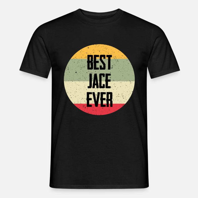 Best Jace Ever - Männer T-Shirt - Schwarz