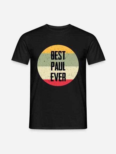 Best Paul Ever - Männer T-Shirt - Schwarz