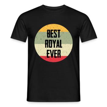 Best Royal Ever - Männer T-Shirt - Schwarz - Vorne - AI Model Male 178 light (178cm)