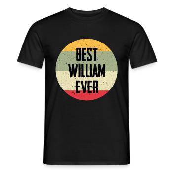 Best William Ever - Männer T-Shirt - Schwarz - Vorne - AI Model Male 178 light (178cm)
