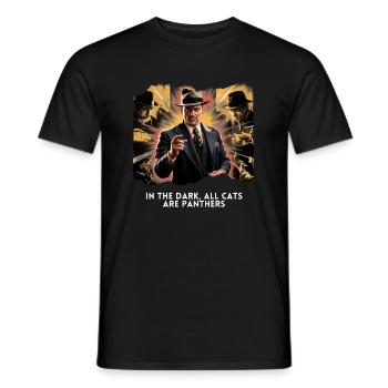 In the Dark, All Cats Are Panthers Street smarts - Men's T-Shirt - black - Front - AI Model Male 178 light (178cm)