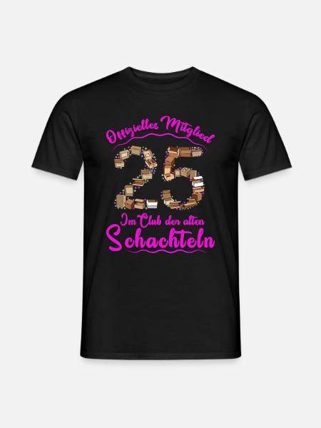 25. Geburtstag Geschenk für Frauen zum 25 - Männer T-Shirt - Schwarz