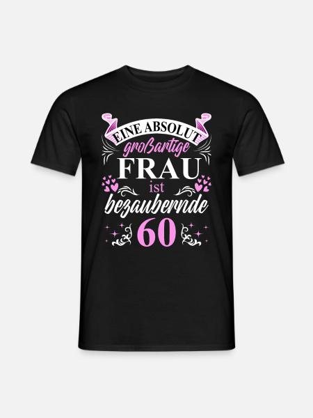 60. Geburtstag 60 Jubiläum 60 Ehrentag 60 Jahre - Männer T-Shirt - Schwarz