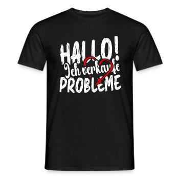 Hallo Ich Verkaufe Probleme Lustiger Spruch - Männer T-Shirt - Schwarz - Vorne - AI Model Male 178 light (178cm)