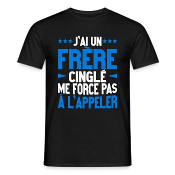 Humour Frèrre Frangin Cinglé - T-shirt homme - noir - Devant - AI Model Male 178 light (178cm)