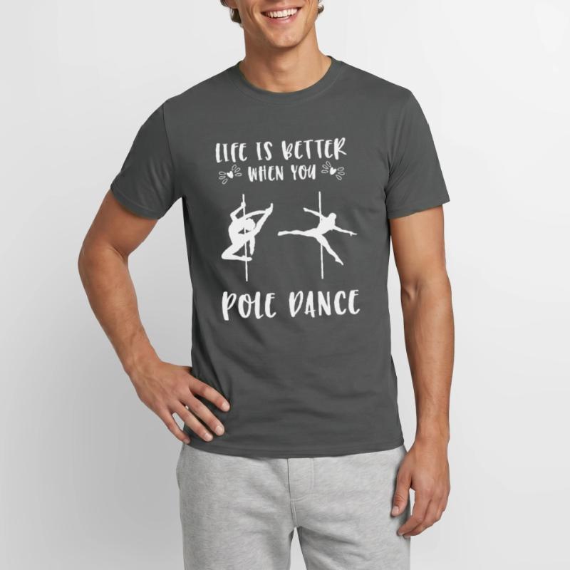 Pole Dance Pole Dance Pole Dance Strip-teaseuse T-shirt homme