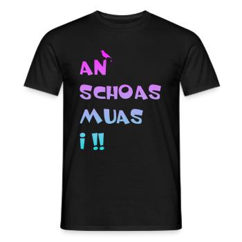 An Schoas muas i, Bayern, Spruch, Rebell - Männer T-Shirt - Schwarz - Vorne - AI Model Male 178 light (178cm)