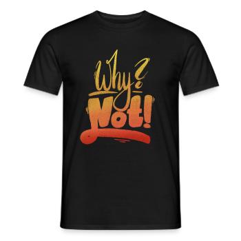 Why Not Exclamation Mark - Men's T-Shirt - black - Front - AI Model Male 178 light (178cm)
